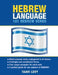 Hebrew Language: 101 Hebrew Verbs by Taavi Levy