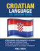 Croatian Language by Hren, Ivka
