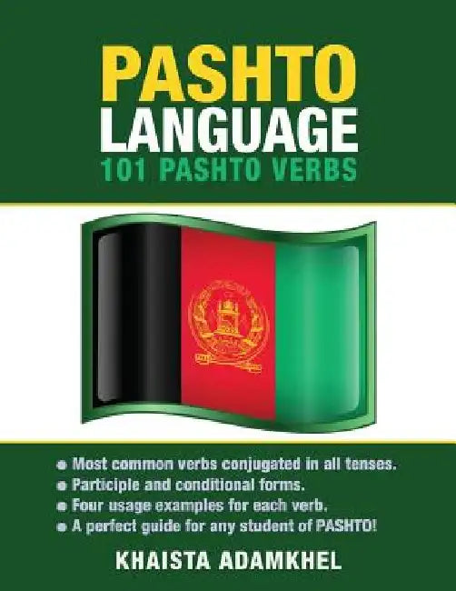 Pashto Language: 101 Pashto Verbs by Khaista Adamkhel
