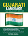 Gujarati Language: 101 Gujarati Verbs by Chitral Karia