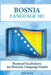 Bosnian Vocabulary: A Bosnian Language Guide by Dalila Kurjak