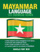 Mayanmar Language: 101 Burmese Verbs by Nakaji Nay Win