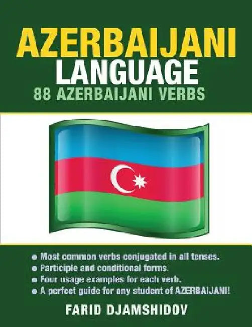 Azerbaijani Language: 88 Azerbaijani Verbs by Farid Djamshidov