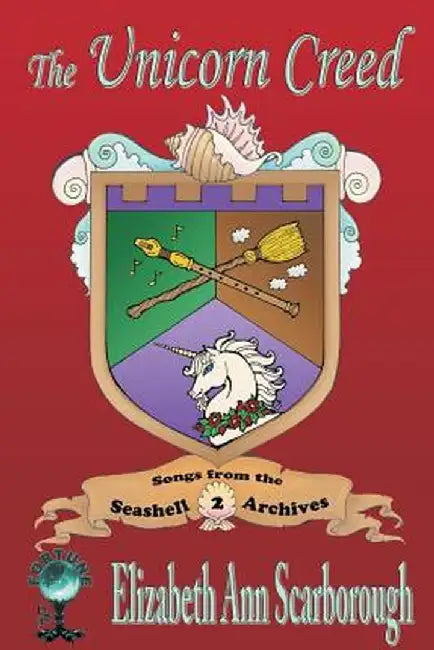 The Unicorn Creed by Elizabeth Ann Scarborough