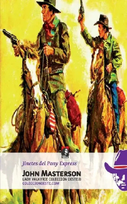 Jinetes del Pony Express by Lady Valkyrie