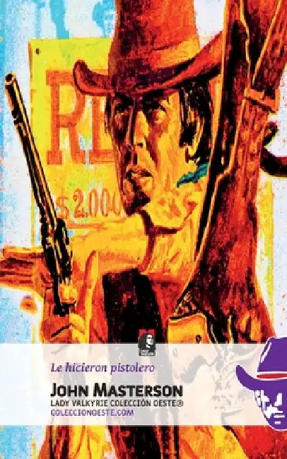Le hicieron pistolero by Lady Valkyrie