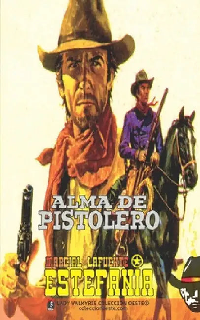 Alma de pistolero (Coleccion Oeste) by Lady Valkyrie