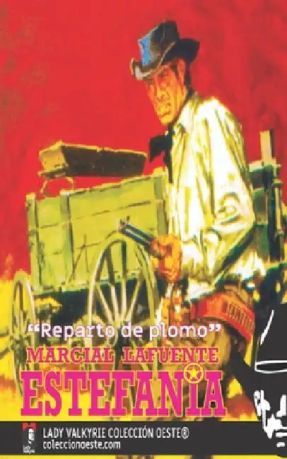 Reparto de plomo (Colección Oeste) by Lady Valkyrie