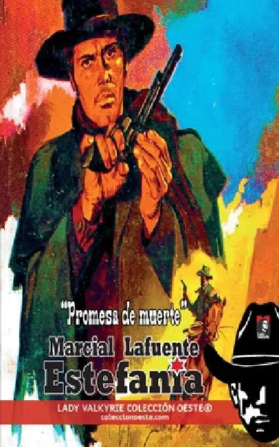 Promesa de muerte (Colección Oeste) by Lady Valkyrie