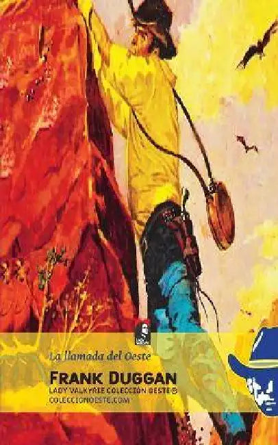 La llamada del Oeste (Colección Oeste) by Lady Valkyrie, Frank Duggan