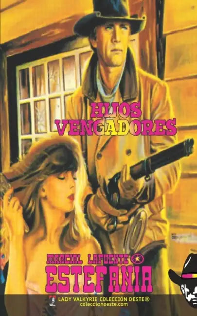 Hijos vengadores (Colección Oeste) by Lady Valkyrie, Marcial Lafuente Estefanía