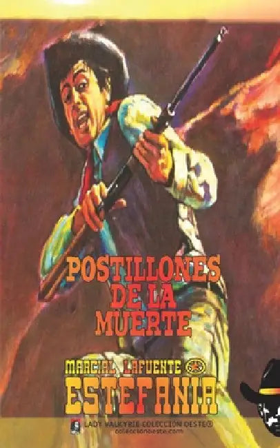Postillones de la muerte (Colección Oeste) by Lady Valkyrie