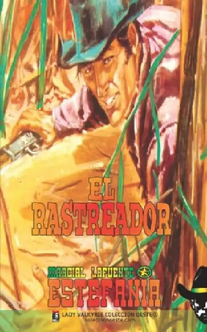El rastreador (Colección Oeste) by Lady Valkyrie