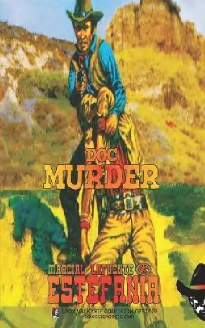 Doc Murder (Colección Oeste) by Lady Valkyrie, Marcial Lafuente Estefanía