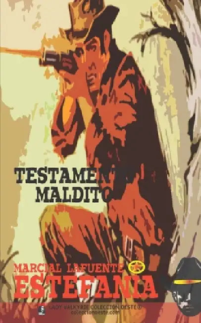 Testamento maldito (Colección Oeste) by Lady Valkyrie, Marcial Lafuente Estefanía