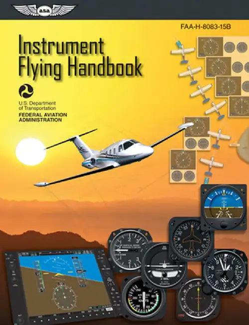 Instrument Flying Handbook by Federal Aviation Administration (Faa)