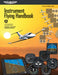 Instrument Flying Handbook by Federal Aviation Administration (Faa)
