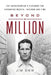 Beyond a Million: The Entrepreneur's Playbook for Expanding Wealth, Freedom and Time by Jim Dew