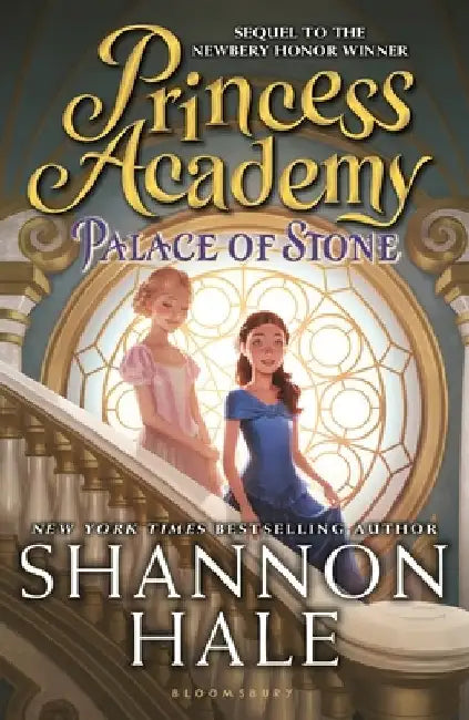Princess Academy: Palace of Stone by Shannon Hale
