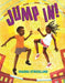 Jump In! by Shadra Strickland