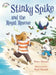 Stinky Spike and the Royal Rescue by Peter Meisel