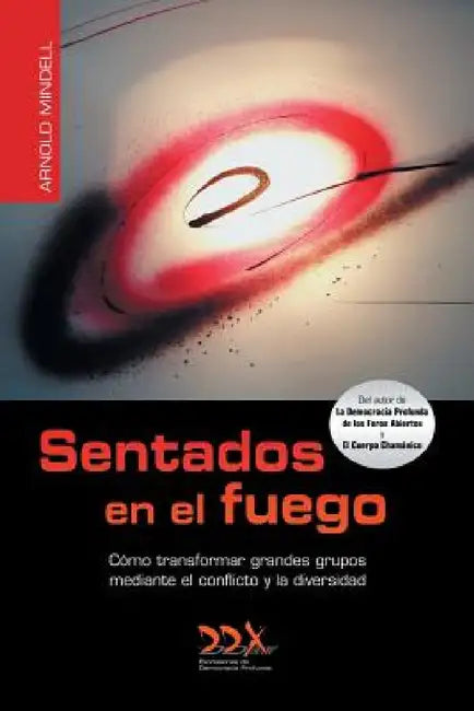 Sentados en el fuego by Arnold Mindell