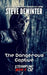 The Dangerous Captive: Season Two - Episode 1 by S. D. Stuart