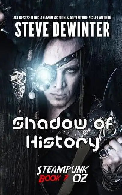Shadow of History: Season Two - Episode 3 by S. D. Stuart