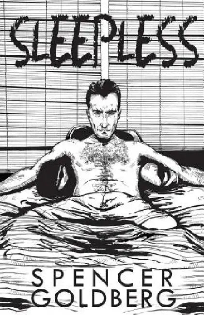 Sleepless by Spencer Goldberg
