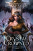 Crystal Crowned by Elise Kova