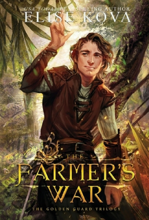 The Farmer's War by Elise Kova