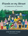 Friends on my Street: A Celebration of Diversity by Erika Bracken Probst, Sarah Rikaz