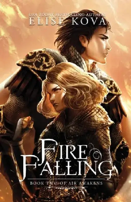 Fire Falling by Elise Kova