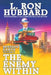 Mission Earth Volume 3: The Enemy Within by L. Ron Hubbard