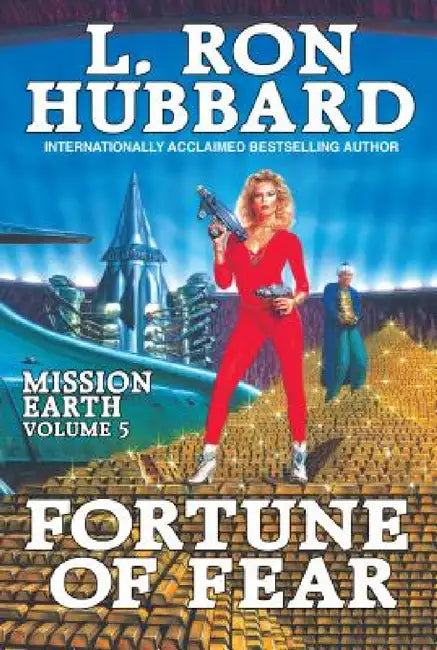 Mission Earth Volume 5: Fortune of Fear by L. Ron Hubbard