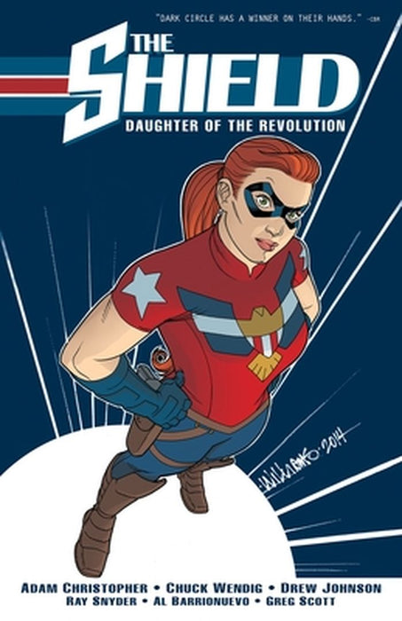 The Shield, Vol. 1: Daughter of the Revolution by Adam Christopher