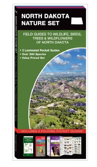 North Dakota Nature Set: Field Guides to Wildlife, Birds, Trees & Wildflowers of North Dakota by James/ Leung, Raymond (ILT) Kavanagh