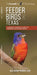 Feeder Birds of Texas: A Folding Pocket Guide to Common Backyard Birds by Waterford Press