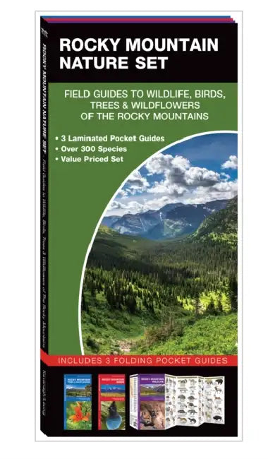 Rocky Mountain Nature Set: Field Guides to Wildlife, Birds, Trees & Wildflowers of the Rocky Mountains by Kavanagh/ Leung