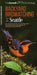 Backyard Birdwatching in Seattle: An Introduction to Birding and Common Backyard Birds of Western Washington by The, Waterford Press, Pedro Fernandes