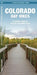 Day Hiking Colorado: A Folding Pocket Guide to Gear, Planning & Useful Tips by James Kavanagh