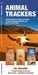 Animal Trackers by James Kavanaugh, Raymond Leung