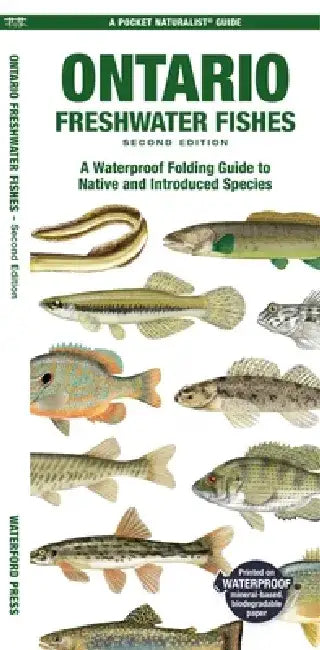 Ontario Freshwater Fishes, 2nd Ed by Matthew Morris