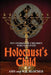 Holocaust's Child: Ten Stories of Children Who Survived by W. R. Blocher