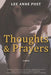 Thoughts & Prayers by Lee Anne Post