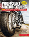 Proficient Motorcycling, 3rd Edition: The Ultimate Guide to Riding Well by David L. Hough