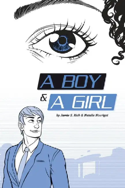 A Boy & a Girl by Jamie S. Rich