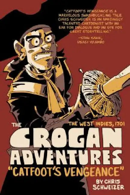 The Crogan Adventures by Chris Schweizer