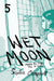 Wet Moon Book Five (New Edition): Where All Stars Fail to Burn by Sophie Campbell
