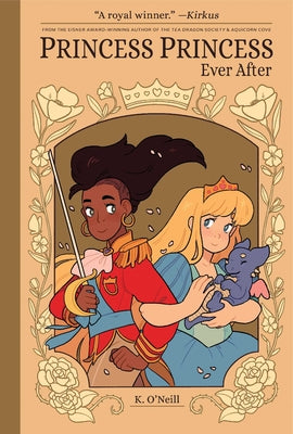 Princess Princess Ever After by Katie O'Neill